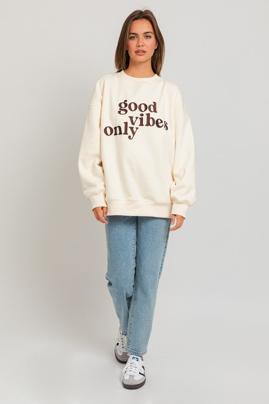 Good Vibes Only Crewneck